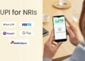 UPI for NRIs: How to Activate and Use UPI with International Mobile Numbers